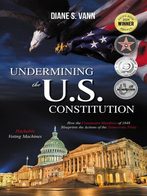 cover image of Undermining the U.S. Constitution